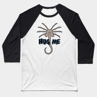 Hug Me Baseball T-Shirt